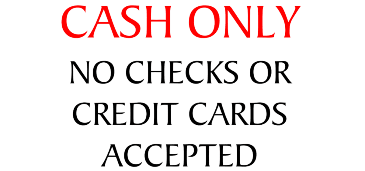 Cash Only