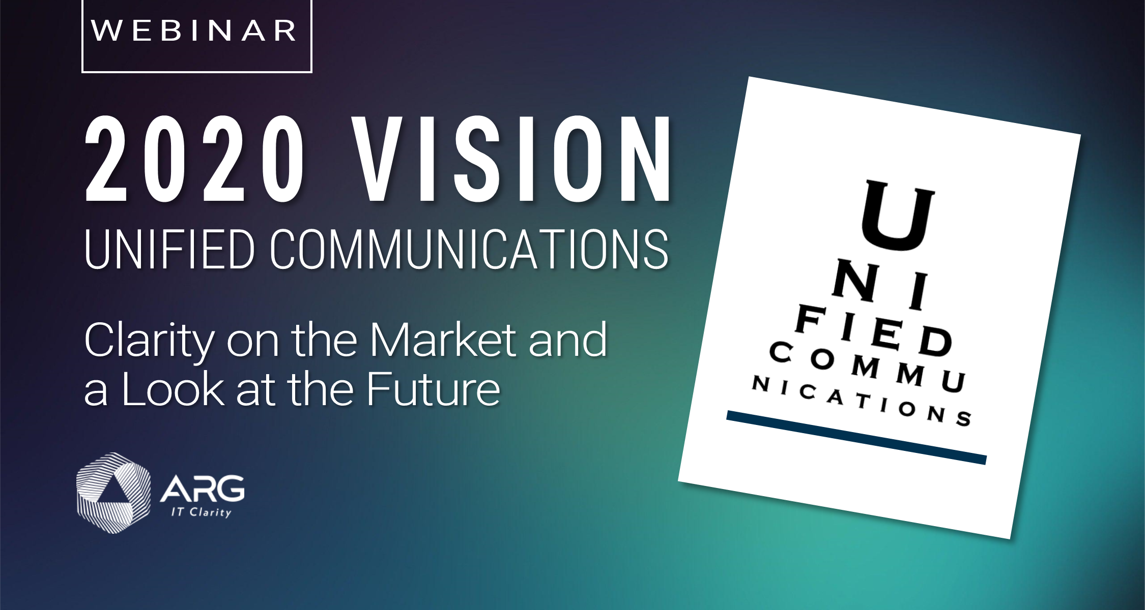 2020 Vision: Unified Communications [Webinar]
