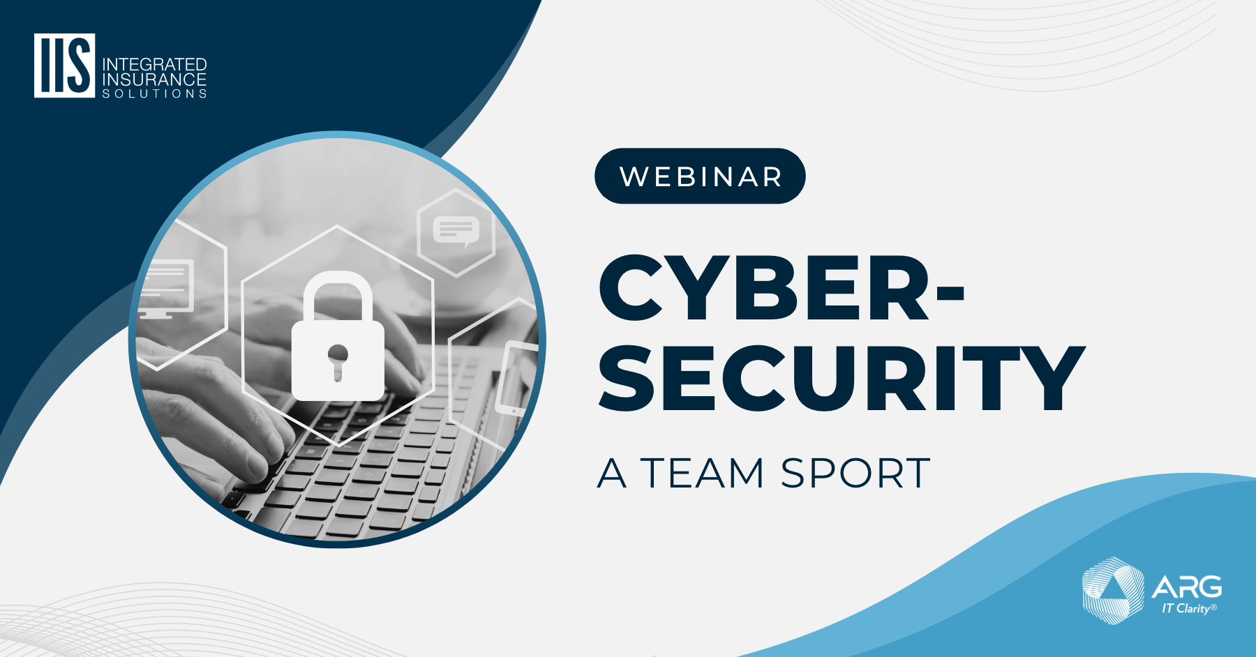 Cybersecurity: A Team Sport Webinar