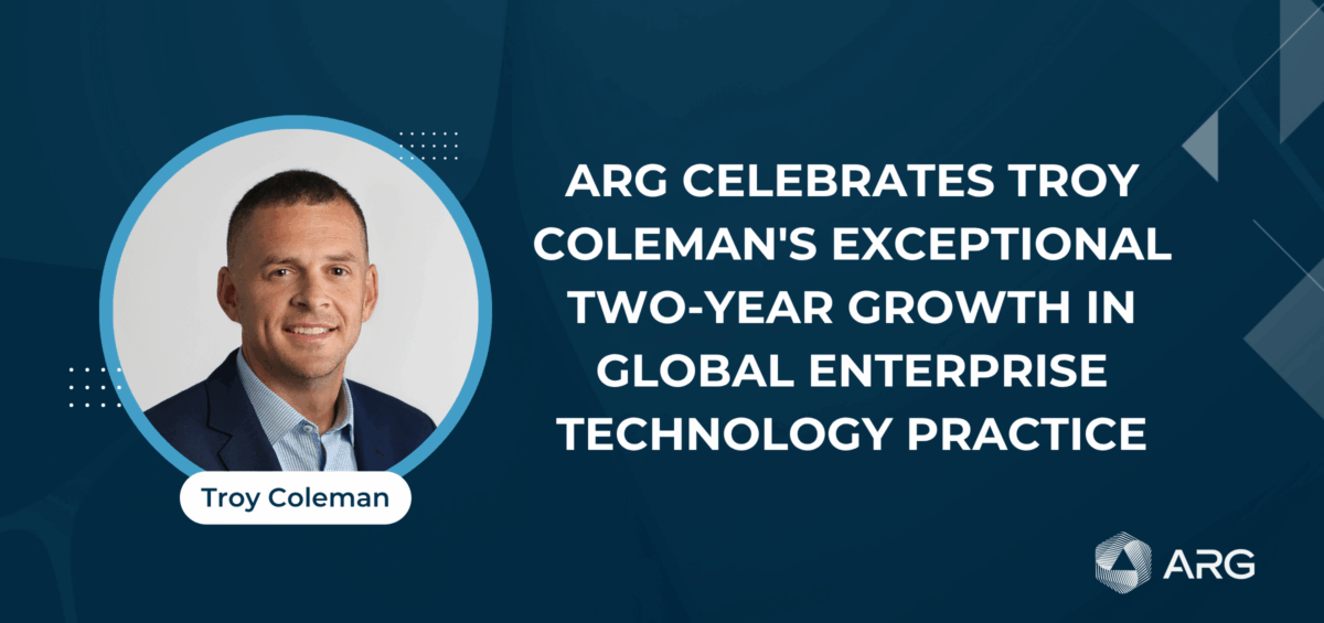 A professional headshot of Troy Coleman beside text announcing his two-year growth in global enterprise technology practice for ARG.